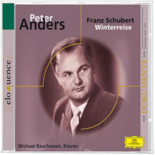 Peter Anders – Winterreise (Eloquence Serie)