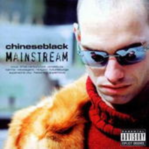 Chineseblack – Mainstream