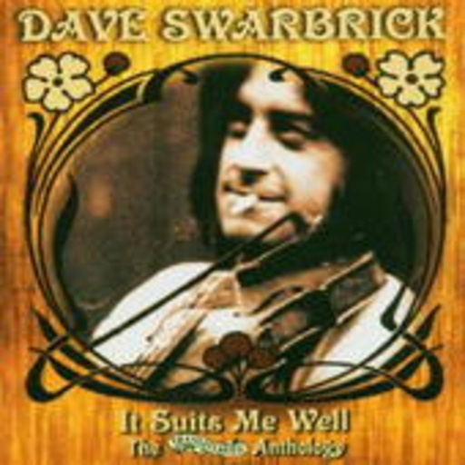 Dave Swarbrick – It Suits Me Well - Anthology
