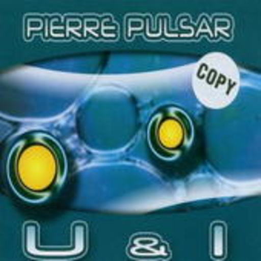 Pierre Pulsar – U & I