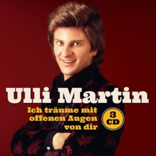 Ulli Martin – Ich träume mit offenen Augen von dir