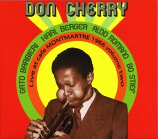 Don Cherry Quintet – Live At Cafe Montmarte 1966 Vol. 2
