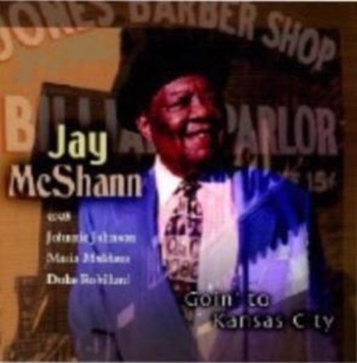 Jay McShann – Goin' To Kansas City