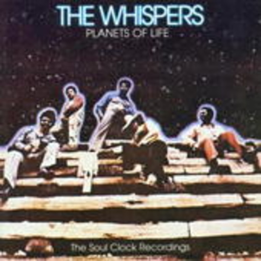 The Whispers – Planets Of Life (The Soul Clock Recordings 1969-70)
