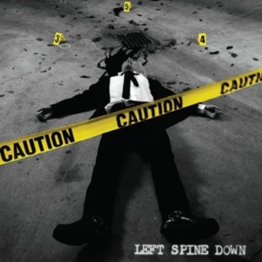 Left Spine Down – Caution
