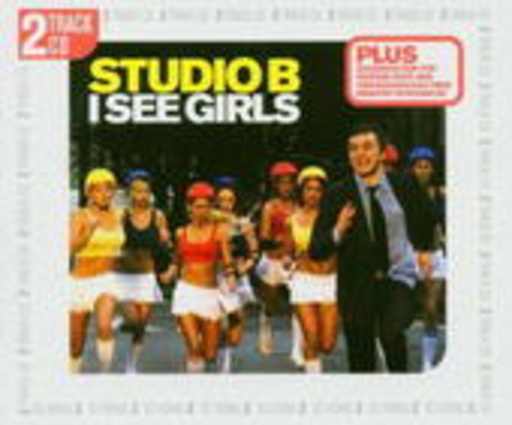 Studio B – I See Girls (Crazy)