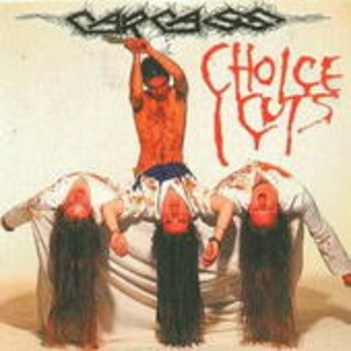 Carcass – Choice Cuts