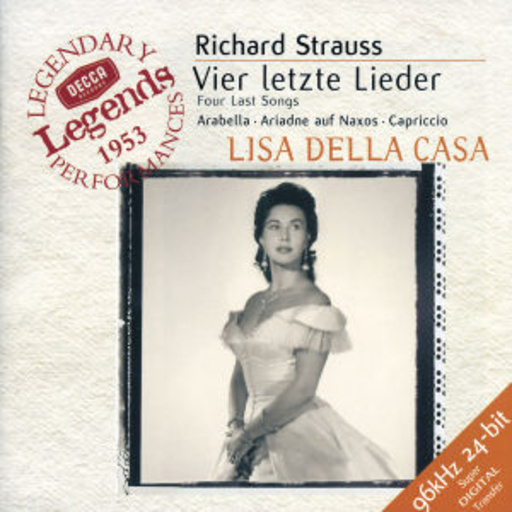 Karl Böhm/Moralt/HollreiserLisa Della Casa/Hilde Gueden – Vier letzte Lieder (Decca Legendary Legends 1953)