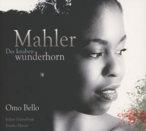 Ommo Bello/Lulien Guénebaut/Etsuko Hirose – Das Knaben Wunderhorn