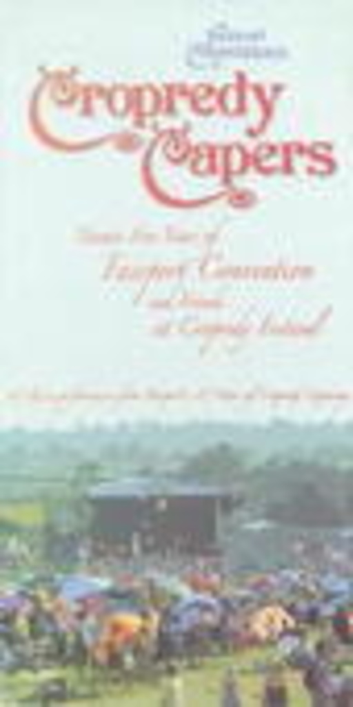 Cropredy Capers: 25 Years Of Fairport Convention And Friends At Cropredy Festiv.