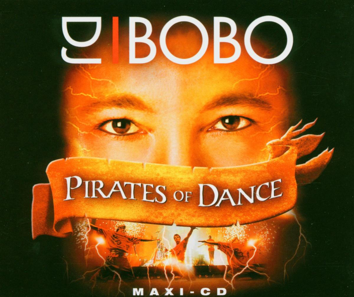 DJ BoBo – Pirates Of Dance