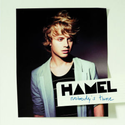 Hamel – Nobody's Tune