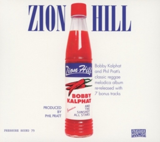 Bobby Kalphat & The Sunshot All Stars – Zion Hill
