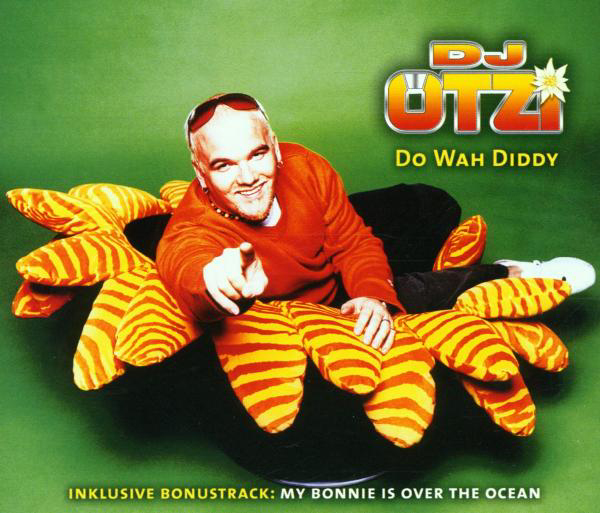 DJ Ötzi – Do Wah Diddy