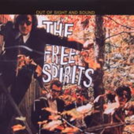 Free Spirits – Out Of Sight And Sound