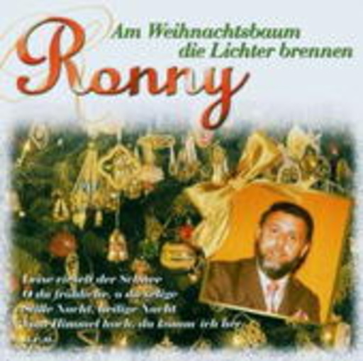 Ronny – Am Weihnachtsbaum die Lichter brennen