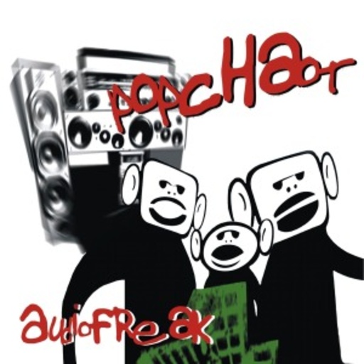 Popchaot – Audiofreak