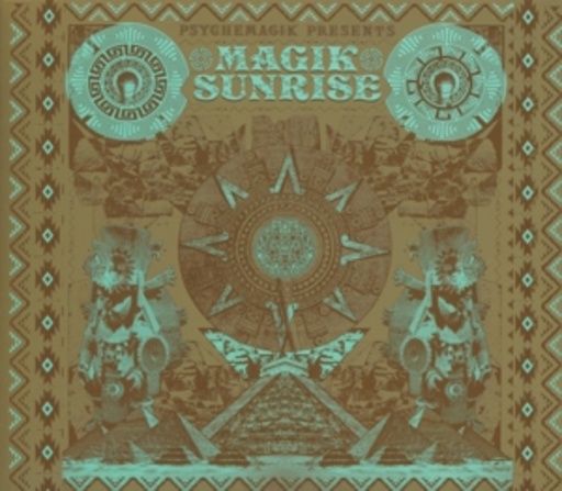 Diverse – Psychemagik Presents Magik Sunrise