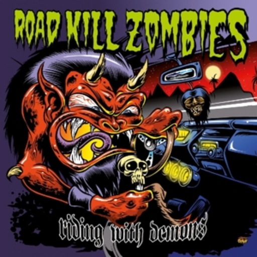 Road Kill Zombies – Riding With Demons