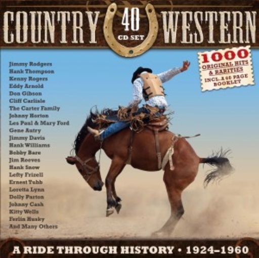 Diverse – Country & Western: A Ride Through History 1924-1960