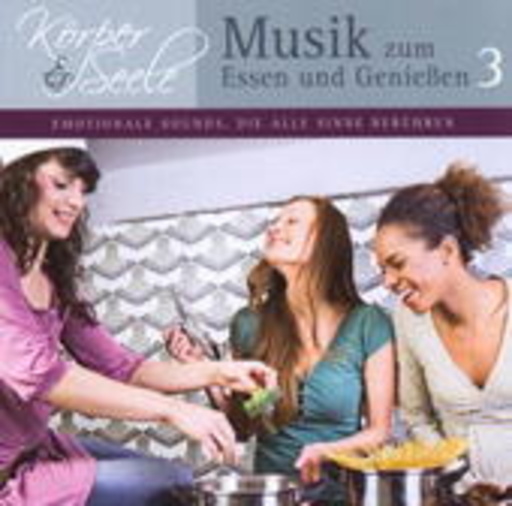 Diverse – Musik zum Essen und Genießen 3