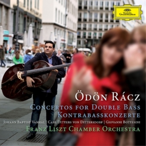 Ödön Racz/Franz Liszt Chamber Orchestra – Concertos For Double Bass