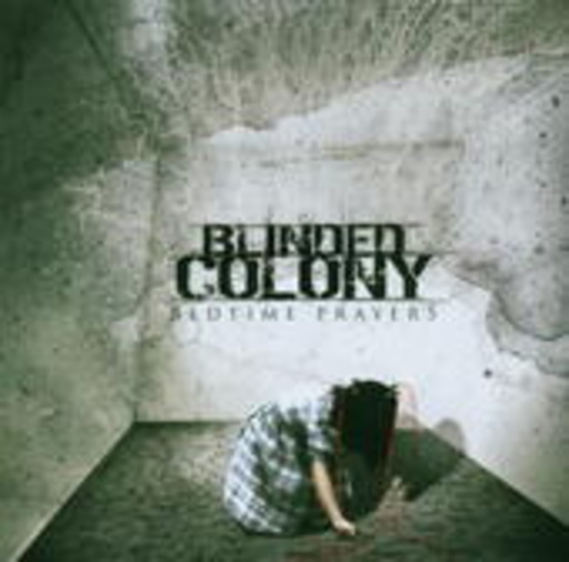 Blinded Colony – Bedtime Prayers