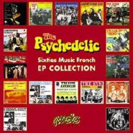Psychedelic Sixties Music EP Collection
