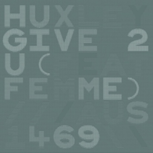 Huxley – Give 2 U (Will Saul & Komon Remix)