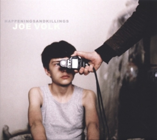 Joe Volk – Happenings And Killings