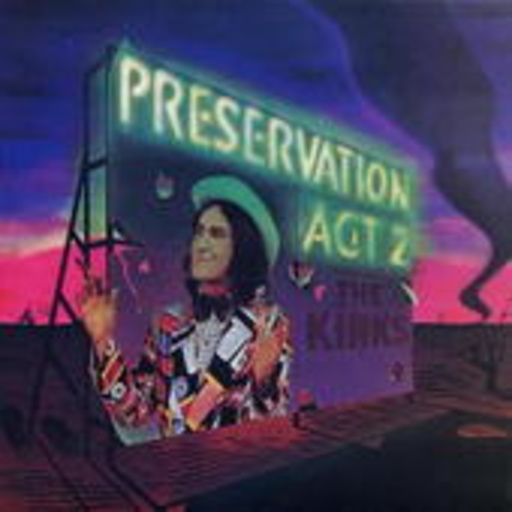 The Kinks – Preservation Act 2