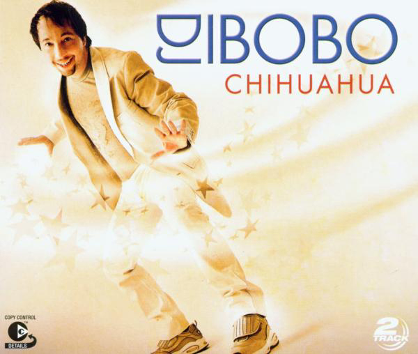 DJ BoBo – Chihuahua