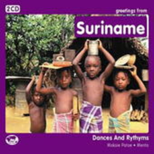 Moksie Patoe/Mento – Greetings From Suriname - Dances And Rhythms