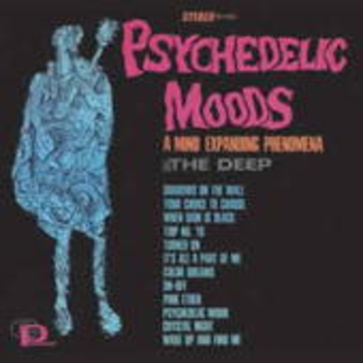 The Deep – Psychedelic Moods