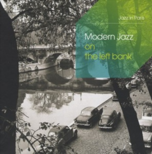 Diverse – Modern Jazz On The Left Bank (Jazz In Paris)