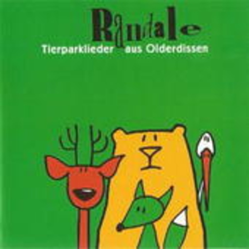 Randale – Tierparklieder aus Olderdissen
