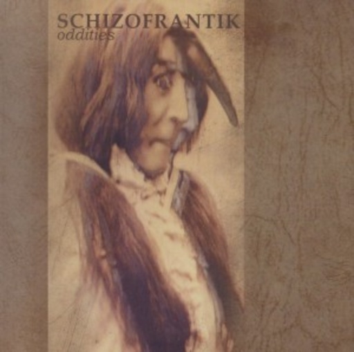 Schizofrantik – Oddities
