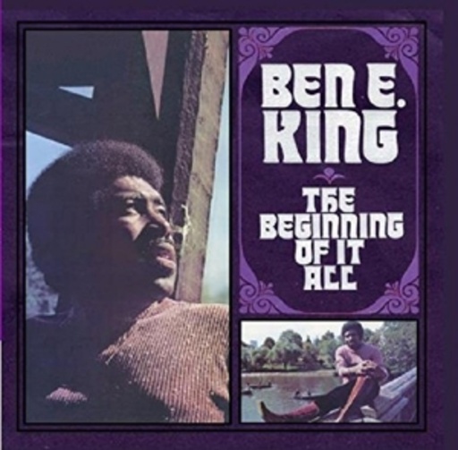 Ben E. King – Beginning Of It All