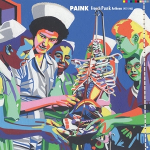 Diverse – Paink - French Punk Anthems 1975-1982