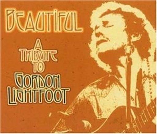 Diverse – Beautiful: A Tribute To Gordon Lightfoot