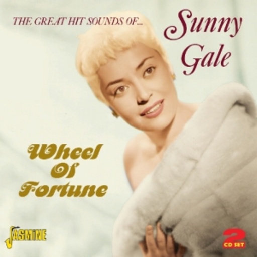 Sunny Gale – The Great Hit Sounds Of Sunny Gale - Wheel Of Fortune
