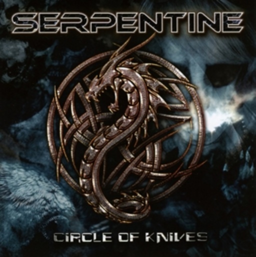 Serpentine – Circle Of Knives