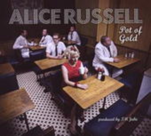 Alice Russell – Pot Of Gold