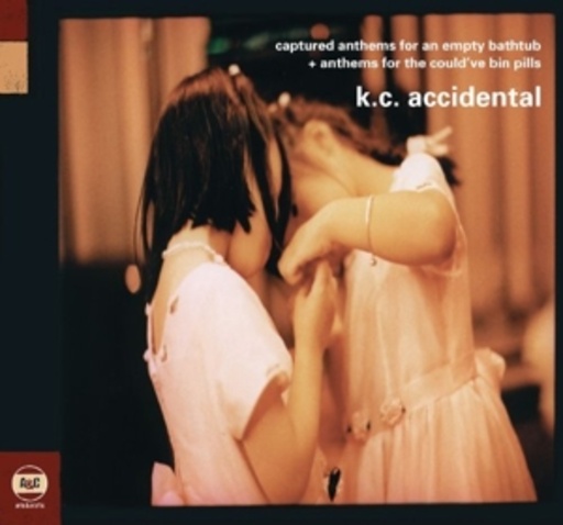 K.C. Accidental – Captured Anthems For An Empty Bathtub