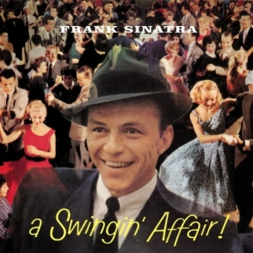 Frank Sinatra – A Swing Affair