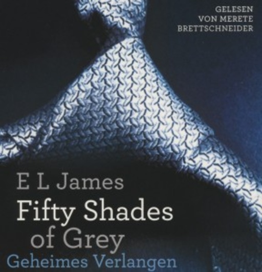 Fifty Shades Of Grey – Geheimes Verlangen