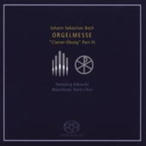 Hansjörg Albrecht – Orgelmesse - III. Teil der "Clavier-Übung"