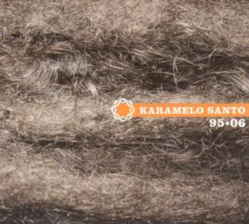 Karamelo Santo – 95-06