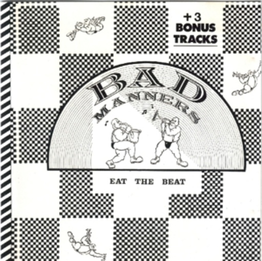 Bad Manners – Eat The Beat