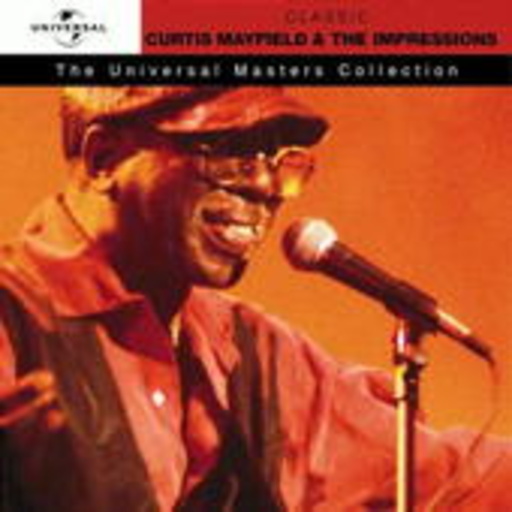 Curtis Mayfield – Universal Masters Collection